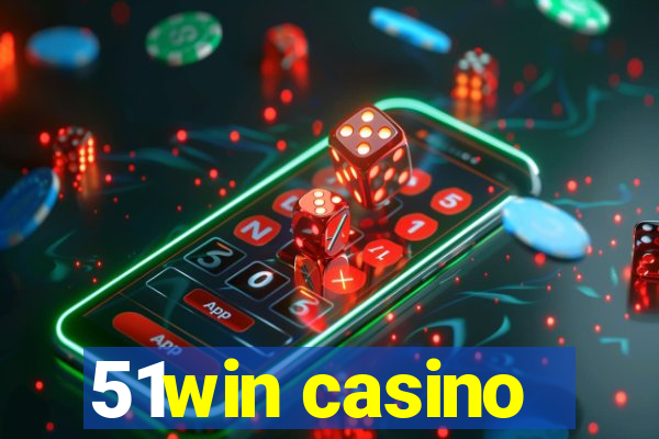 51win casino